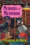 [A Magical Bookshop Mystery 03] • Murders and Metaphors